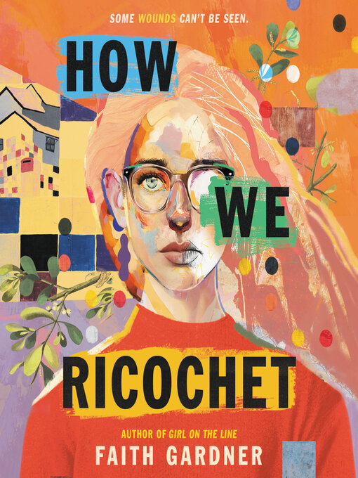 Title details for How We Ricochet by Faith Gardner - Available